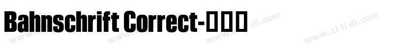 Bahnschrift Correct字体转换